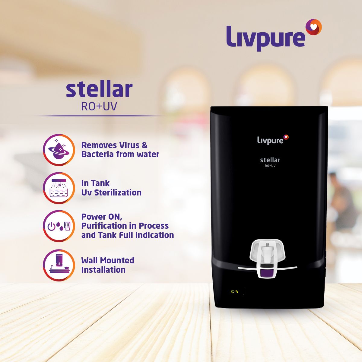 LIVPURE STELLAR RO+UV  SUITABLE FOR ALL SOURCES OF WATER MUNICIPAL/BOREWELL/TANKER